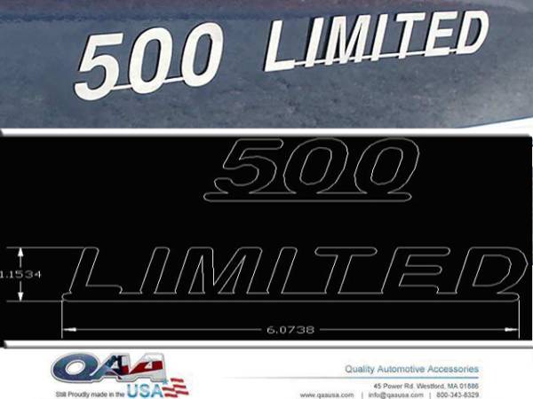 QAA - Ford Five Hundred N/A, 4-door, Sedan (2 piece Stainless Steel "500 Limited" decal Linked letters "500" and "Limited" ) SGR45370 QAA