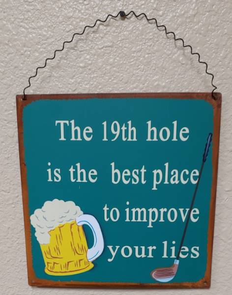 Golf themed sign - The 19th hole